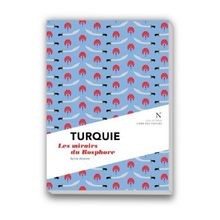 Turquie von arsever sylvie - turquie,