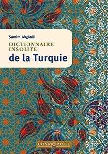 Dictionnaire insolite la - insolite, de